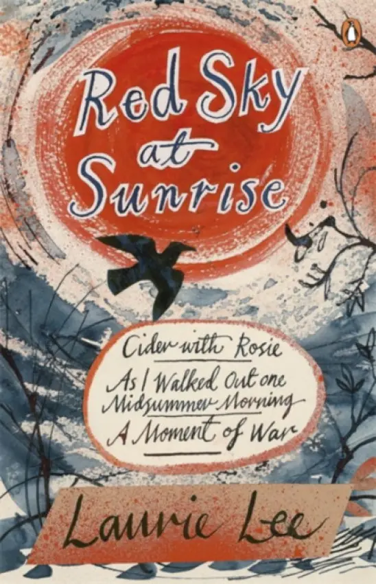 Red Sky at Sunrise - Laurie Lee