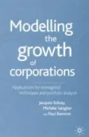 Modelling the Growth of Corporations - Solvay, J. a Sanglier, Michele a Brenton, P.