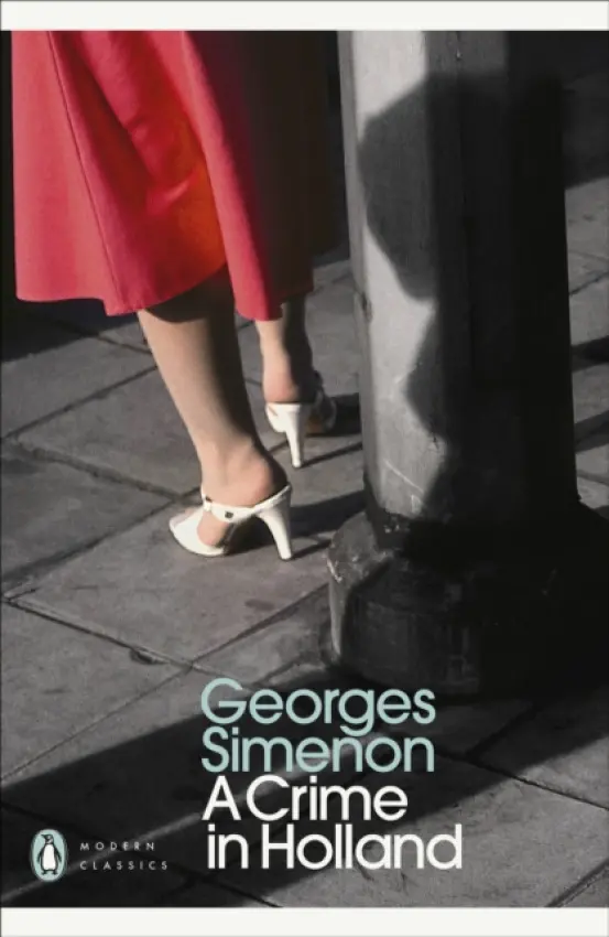 Crime in Holland - Simenon, Georges