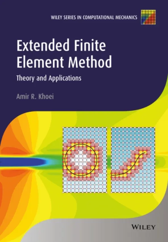 Extended Finite Element Method - Khoei, Amir R.