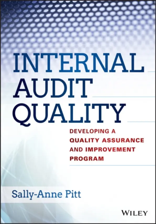 Internal Audit Quality - Pitt, Sally-Anne