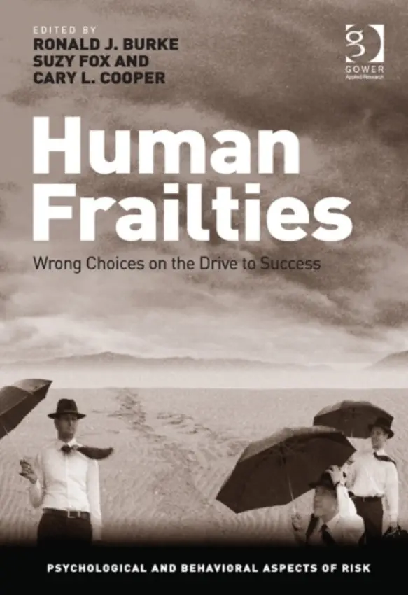 Human Frailties - Burke, Ronald J. a Fox, Suzy