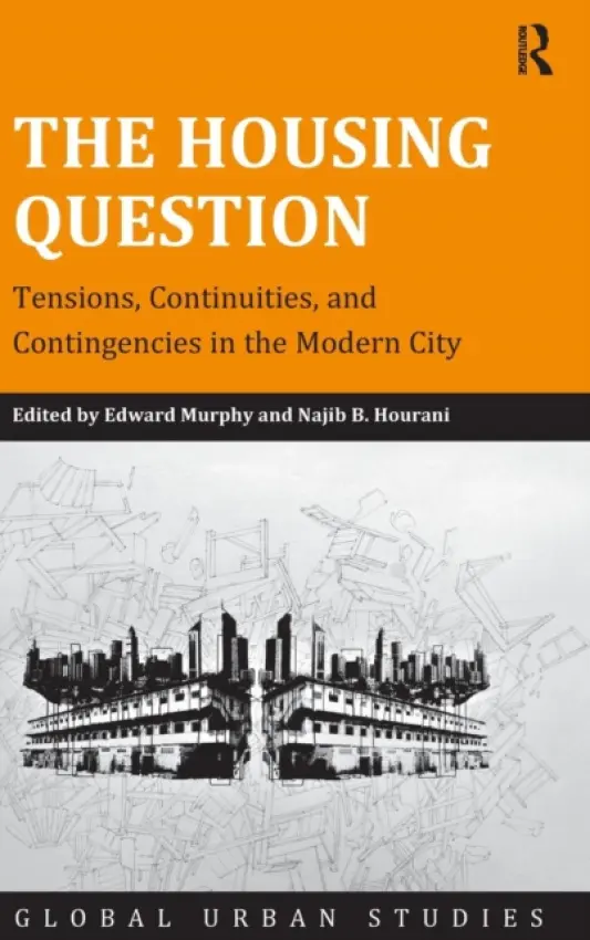 Housing Question - Murphy, Edward a Hourani, Najib B.
