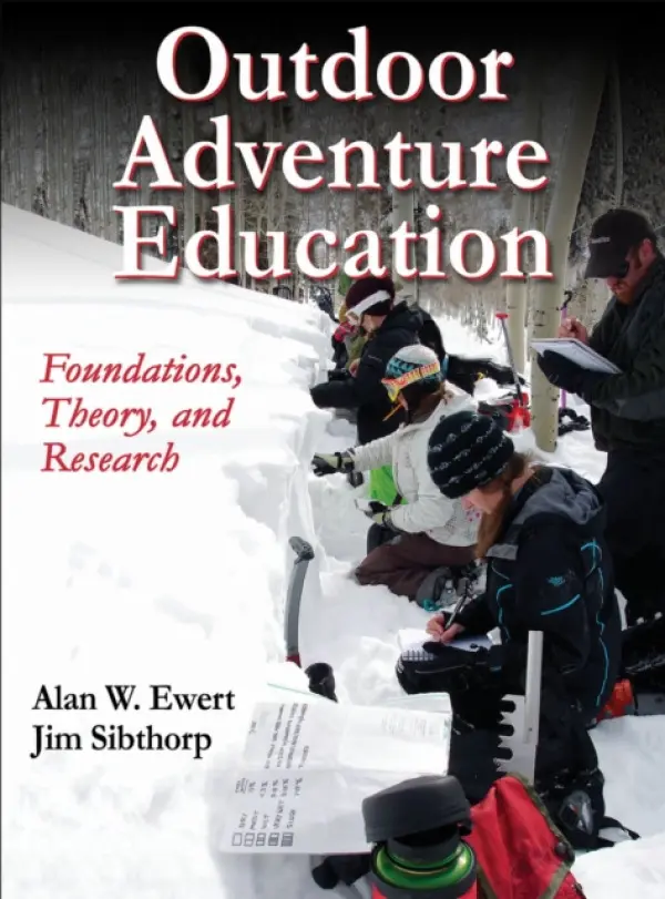 Outdoor Adventure Education - Ewert, Alan a Sibthorp, Jim