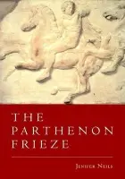 Parthenon Frieze - Neils, Jenifer (Case Western Reserve University, Ohio)