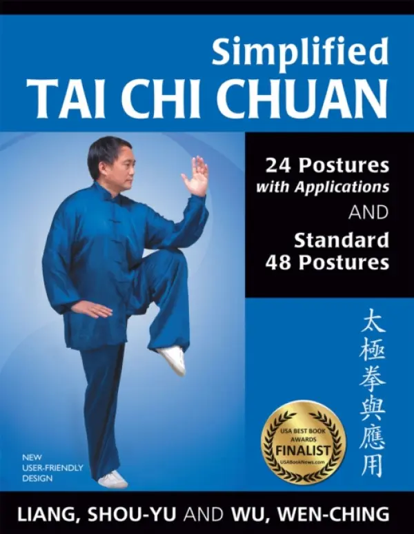 Simplified Tai Chi Chuan - Liang, Shou-Yu a Wu, Wen-Ching