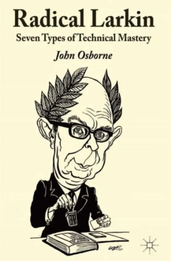 Radical Larkin - Osborne, J., Jr.