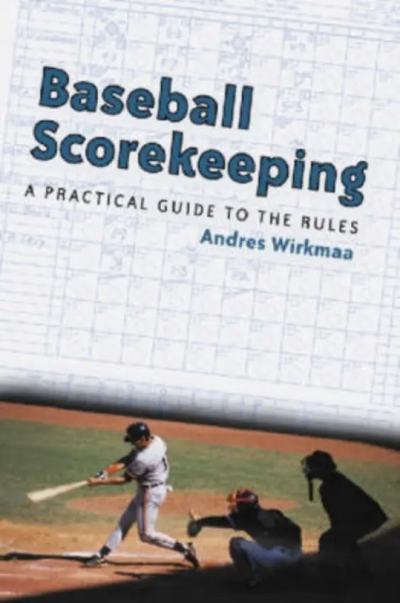 Baseball Scorekeeping - Wirkmaa, Andres