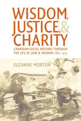 Wisdom, Justice and Charity - Morton, Suzanne