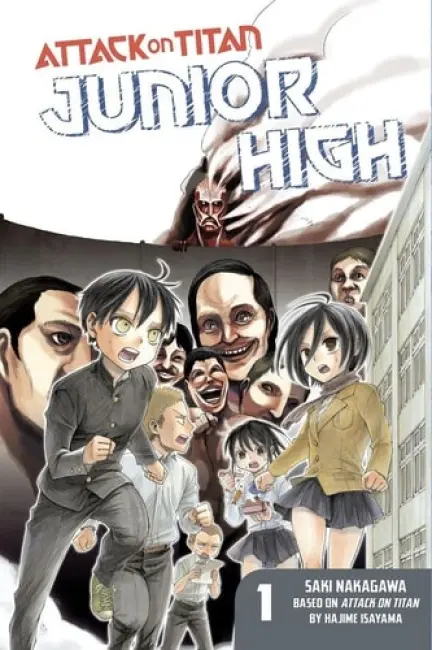 Attack On Titan: Junior High 1 - Isayama, Hajime a Nakagawa, Saki