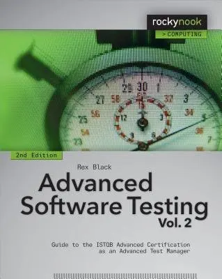 Advanced Software Testing V 2. 2e - Black, Rex