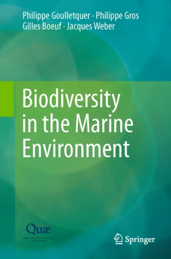 Biodiversity in the Marine Environment - Goulletquer, Philippe a Gros, Philippe a Boeuf, Gilles a Weber, Jacques