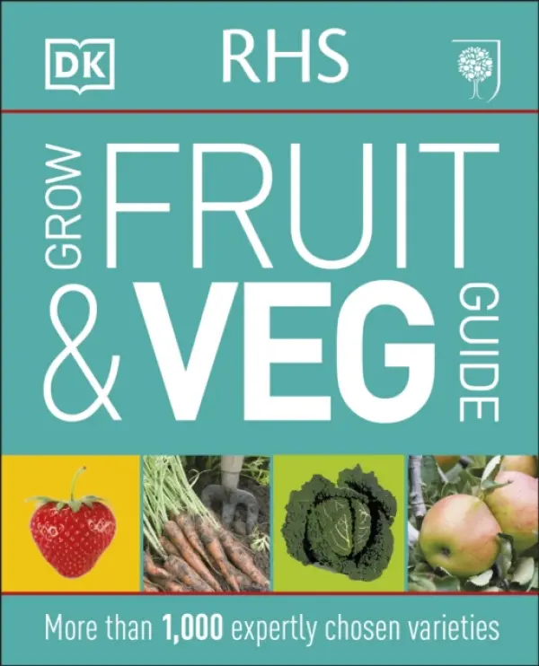 RHS Grow Fruit and Veg Guide - DK