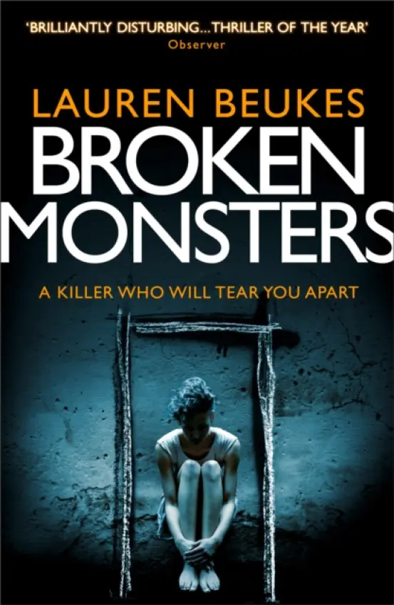Broken Monsters - Beukes, Lauren