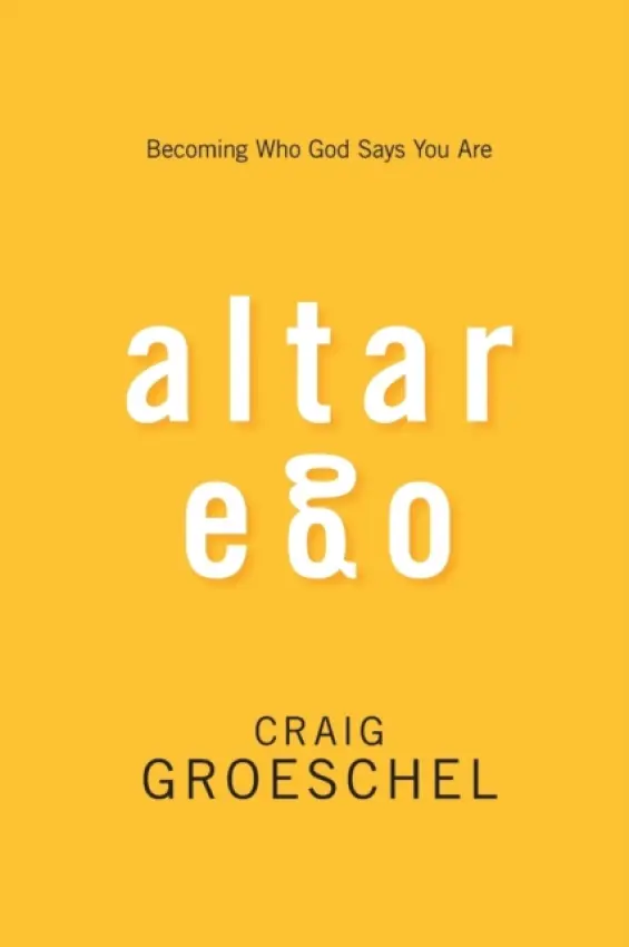 Altar Ego - Groeschel, Craig