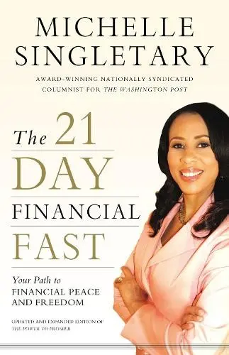 21-Day Financial Fast - Singletary, Michelle