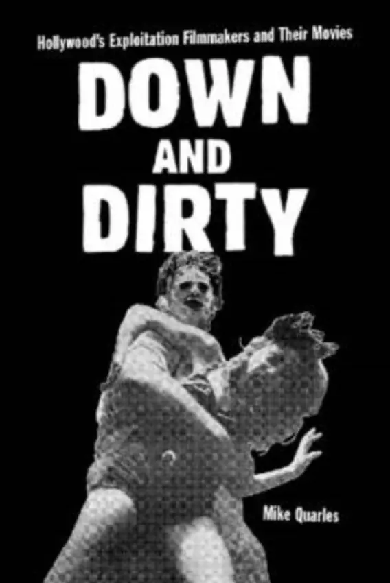 Down and Dirty - Quarles, Mike