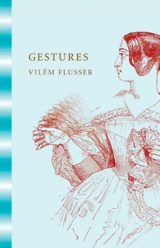 Gestures - VilÃ©m Flusser