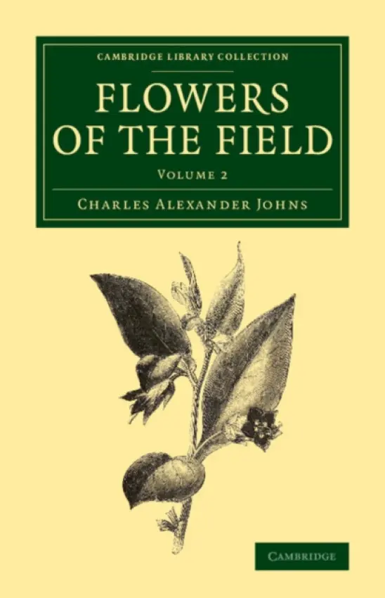 Flowers of the Field - Johns, Charles Alexander