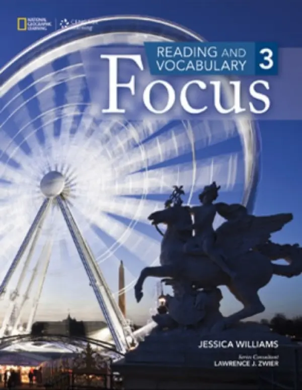 Reading and Vocabulary Focus 3 - Williams, Jessica (University of Illinois at Chicago)