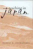 Teaching in Japan - Shimahara, Nobuo K.