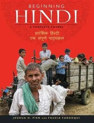 Beginning Hindi - Pien, Joshua H. a Farooqui, Fauzia