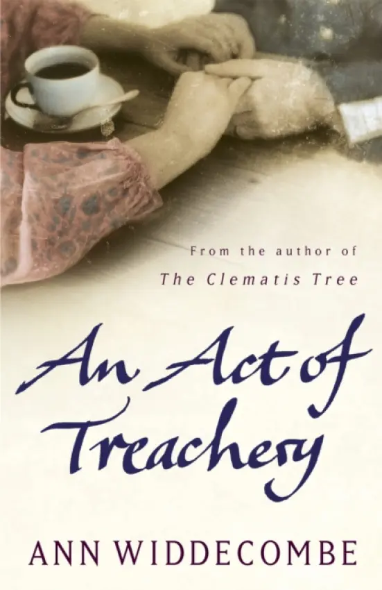 An Act of Treachery - Ann Widdecombe