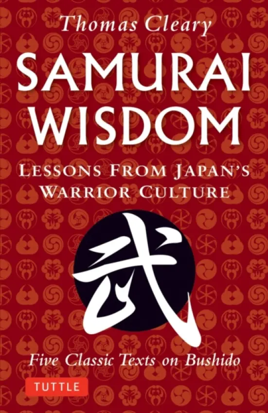 Samurai Wisdom - Cleary, Thomas