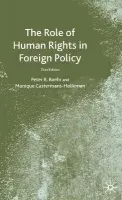 Role of Human Rights in Foreign Policy - Baehr, P. a Castermans-Holleman, M.