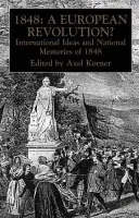 1848 - A European Revolution?