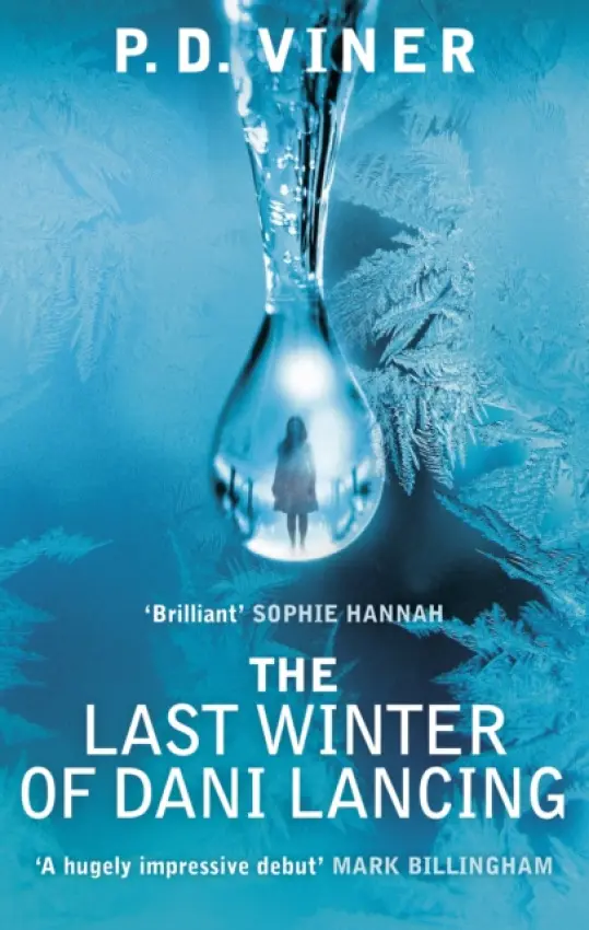 Last Winter of Dani Lancing - Viner, P.D.