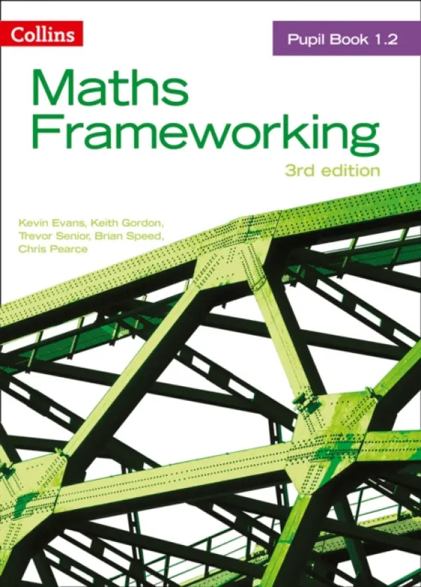 KS3 Maths Pupil Book 1.2 - Evans, Kevin a Gordon a Senior, Trevor a Speed, Brian a Pearce, Chris