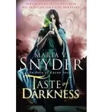 Taste Of Darkness - Snyder, Maria V.