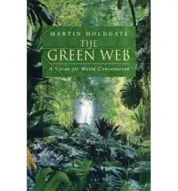 Green Web - Holdgate, Martin