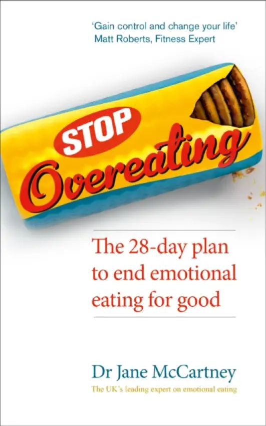 Stop Overeating - McCartney, Dr Jane