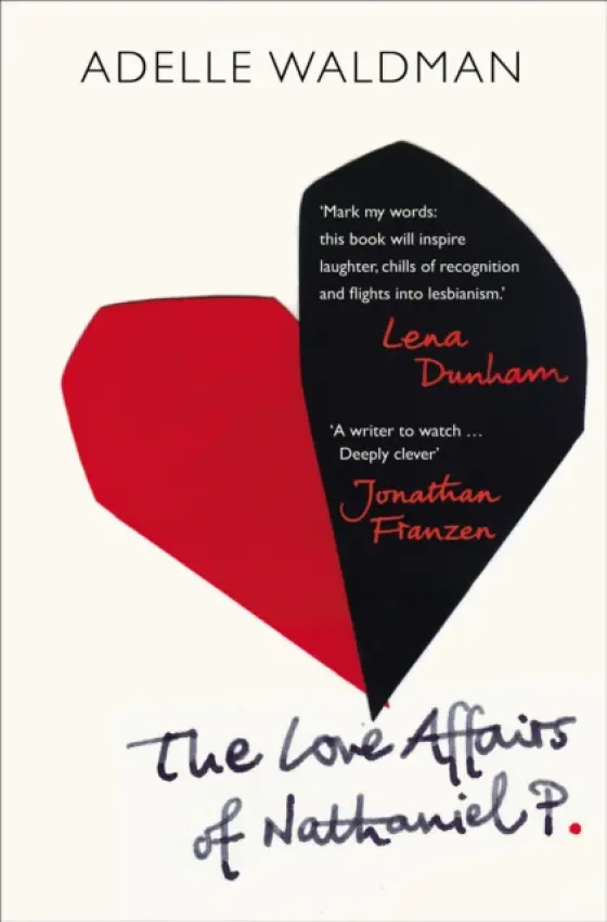 Love Affairs of Nathaniel P. - Waldman, Adelle
