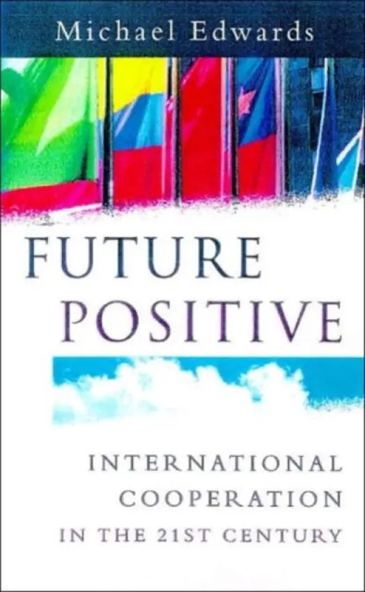 Future Positive - Edwards, Michael