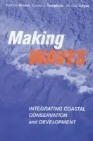 Making Waves - Brown, Katrina a Tompkins, Emma Louise