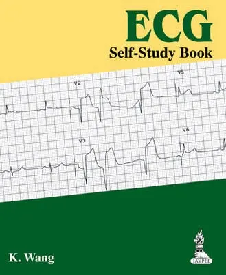 ECG Self-Study Book - Wang, K