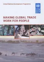 Making Global Trade Work for People - Malhotra, Kamal