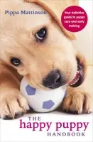 Happy Puppy Handbook - Mattinson, Pippa