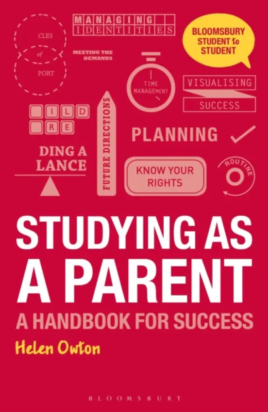 Studying as a Parent - Owton, Helen (The Open University, Milton Keynes)