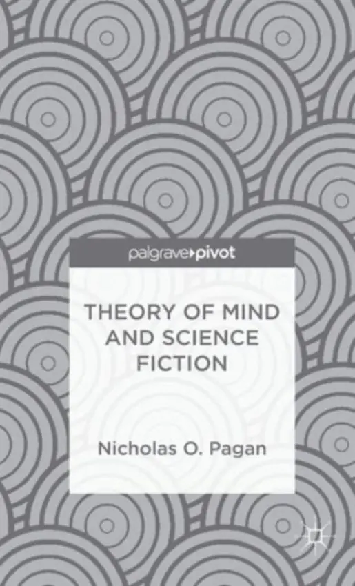 Theory of Mind and Science Fiction - Pagan, N.