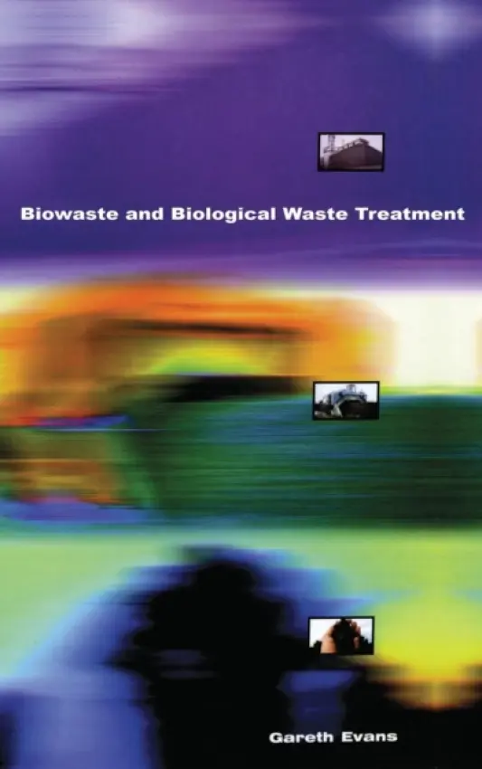 Biowaste and Biological Waste Treatment - Evans, Gareth