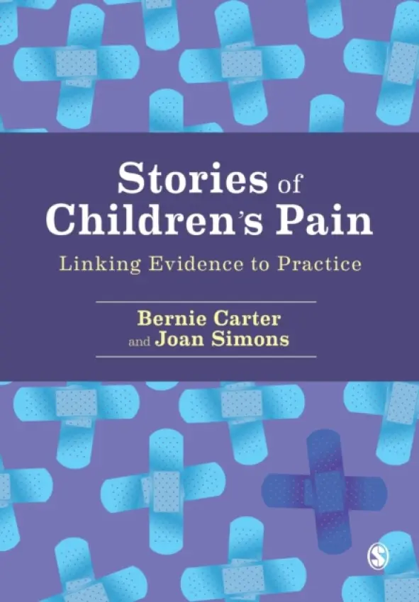 Stories of Children's Pain - Carter, Bernie a Simons, Joan