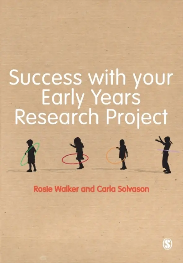 Success with your Early Years Research Project - Walker, Rosie a Solvason, Carla