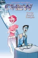Chew Volume 8: Family Recipes - Layman, John