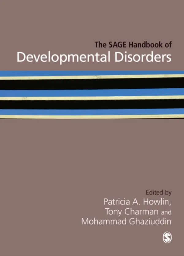 SAGE Handbook of Developmental Disorders