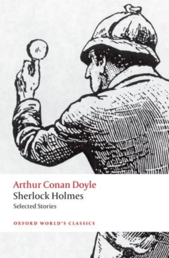 Sherlock Holmes. Selected Stories - Doyle, Arthur Conan