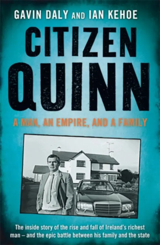 Citizen Quinn - Daly, Gavin a Kehoe, Ian